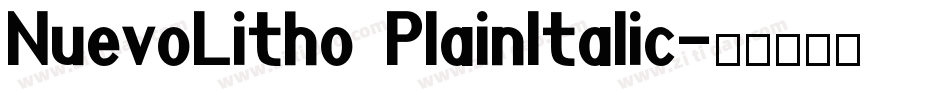NuevoLitho PlainItalic字体转换